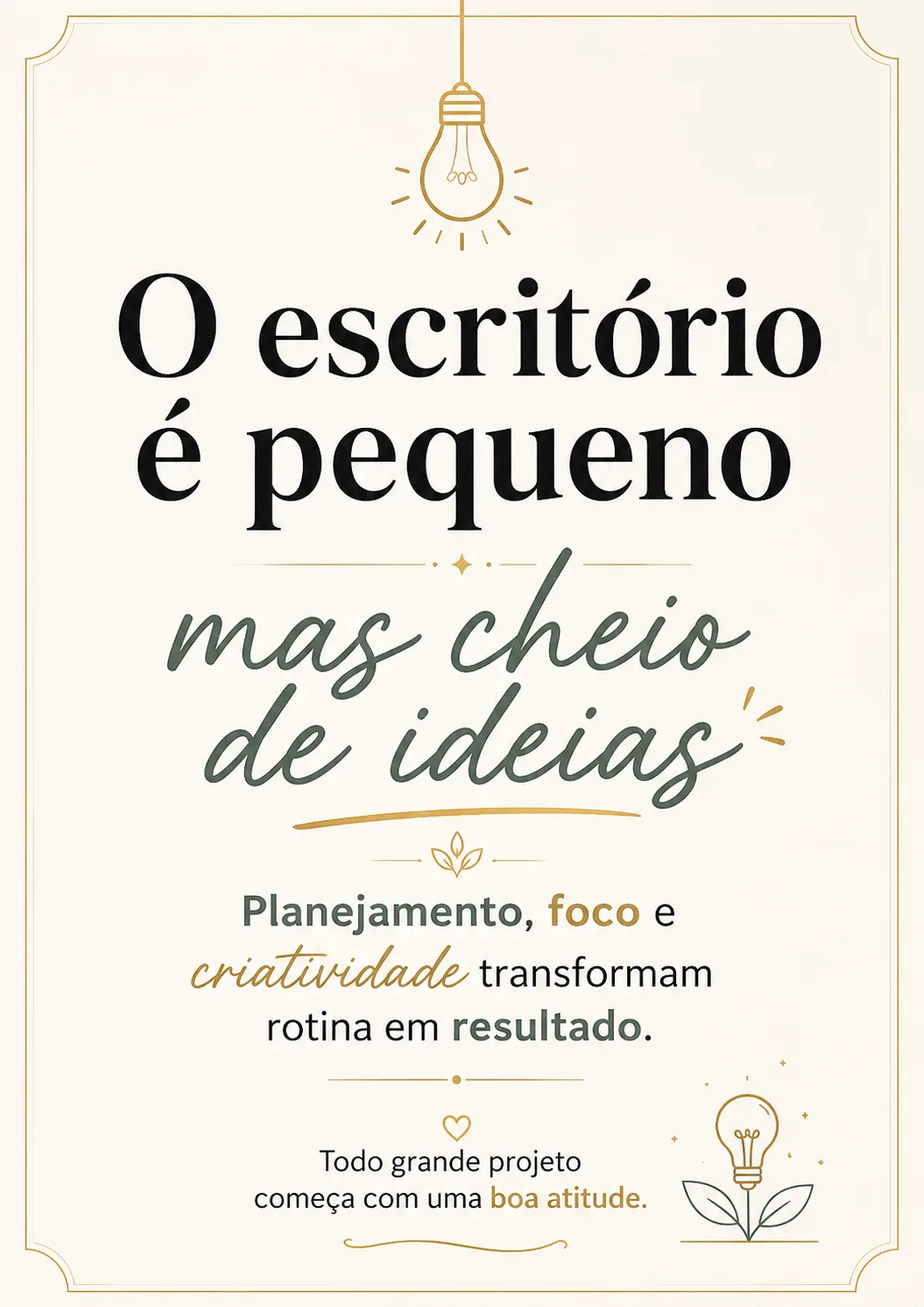 Placa Para Escritorio Motivacao Escritorio Pequeno Ideias Impressao A4 para imprimir