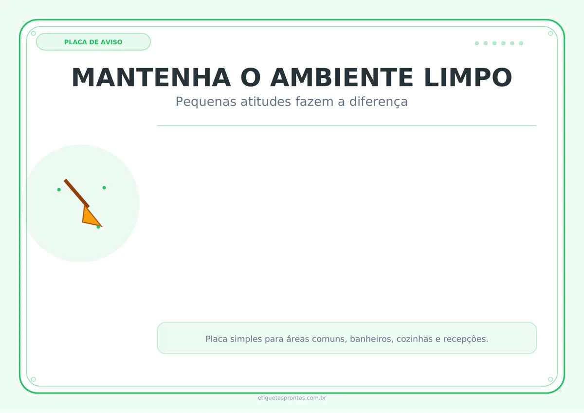 Placa Mantenha o Ambiente Limpo para imprimir